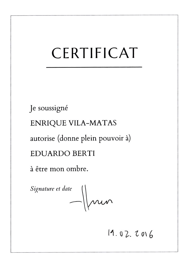 Collection Morel, L'Ombre d'Enrique Vila-Matas – Certificat, Nantes, 2016